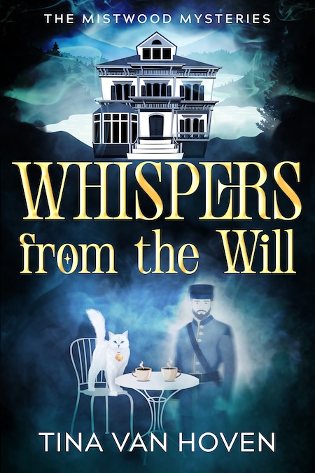 Book cover for Book Cover: Whispers from the Will by Tina Van Hoven